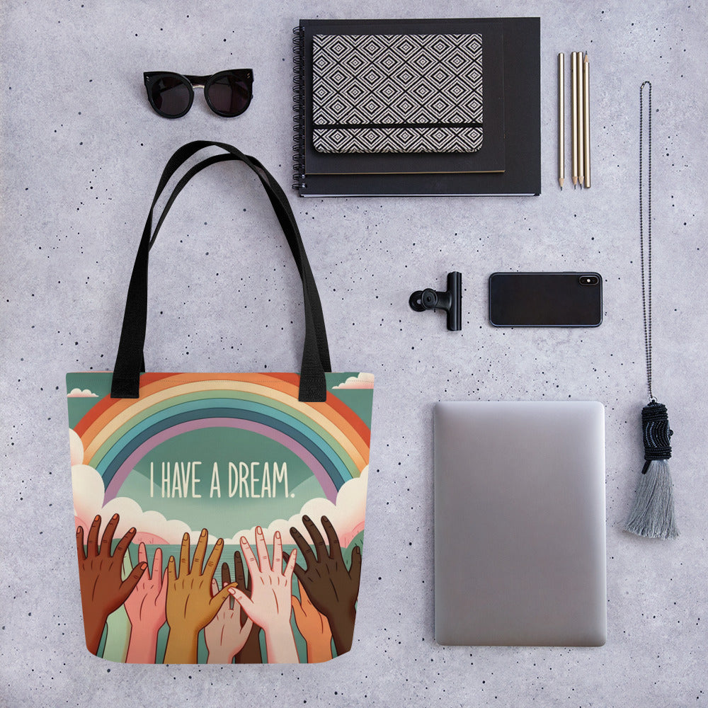 I Have a Dream Rainbow | Tote Bag