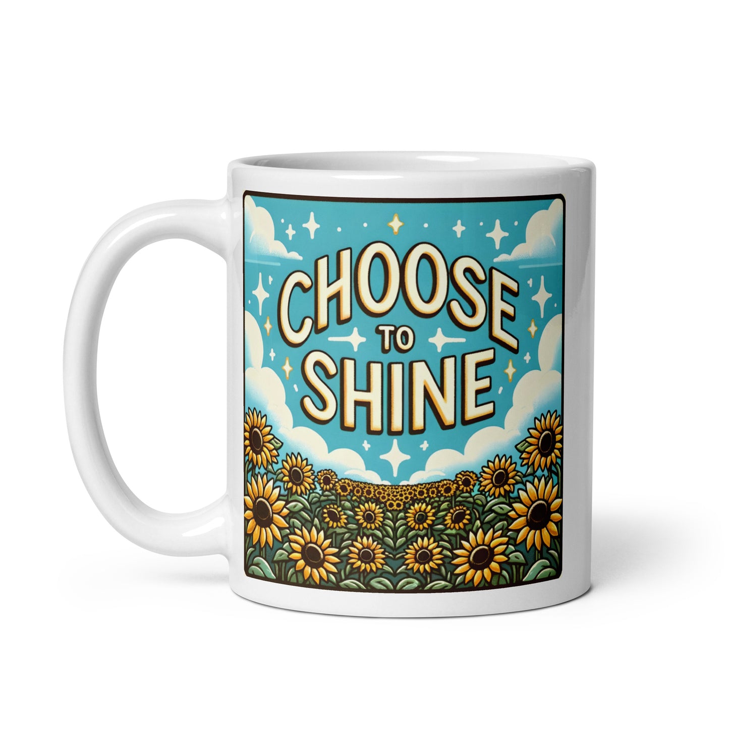 Choose To Shine Glossy Mug