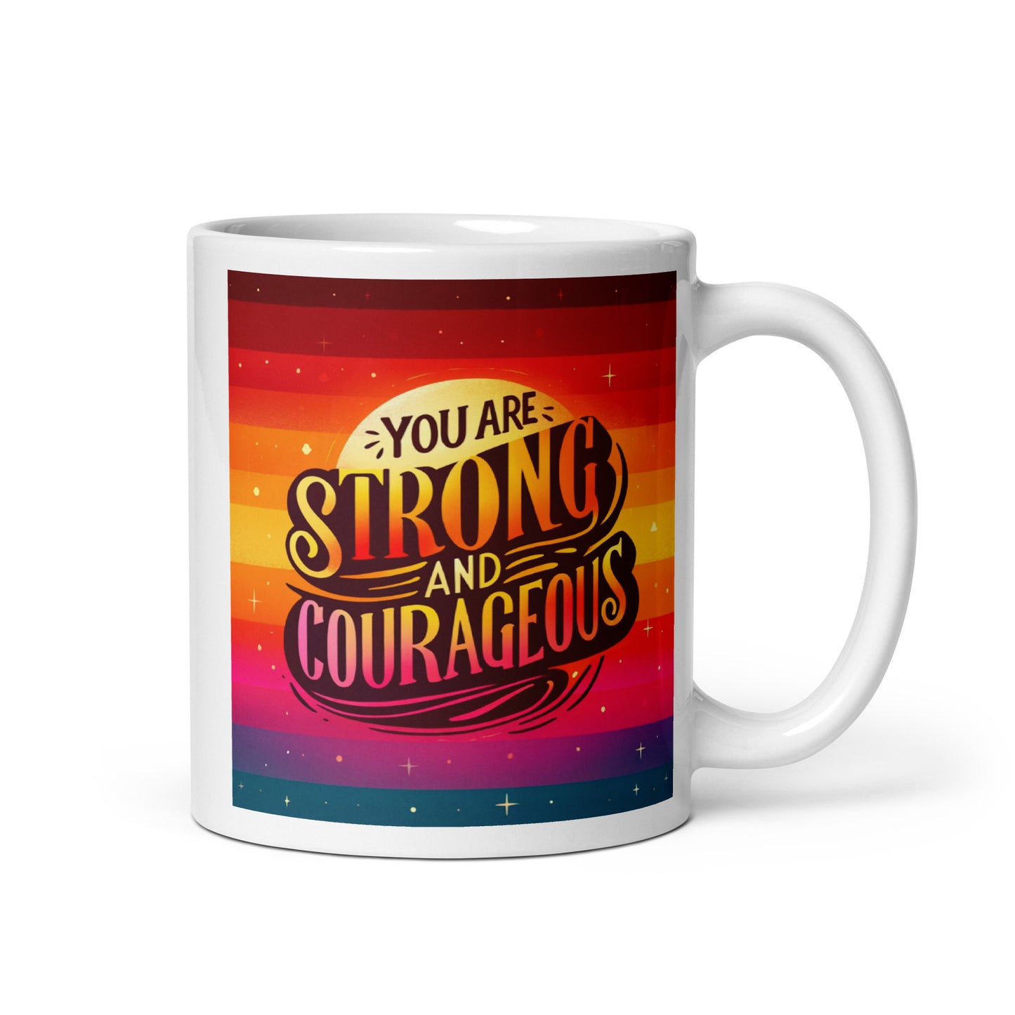 Strong and Courageous Glossy Mug