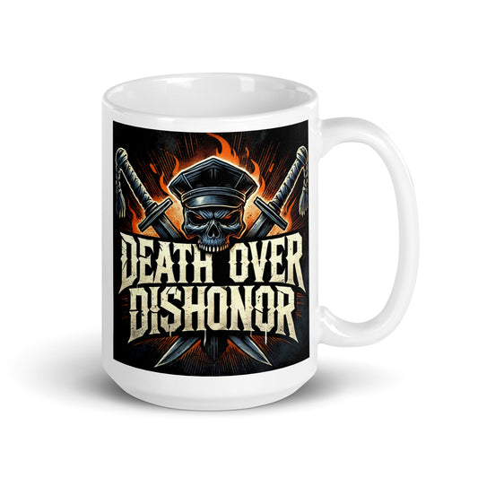 Death Over Dishonor Glossy Mug