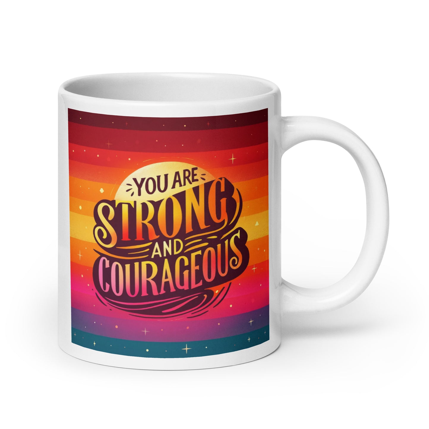 Strong and Courageous Glossy Mug